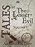 Tales of The Lesser Evil: V...