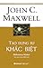 Tạo dựng sự khác biệt by John C. Maxwell