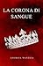 La Corona di Sangue