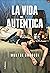 La vida autèntica
