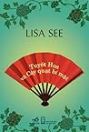 Tuyết Hoa và Cây quạt bí mật by Lisa See