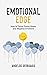 Emotional Edge: How to Thri...