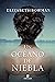 Un océano de niebla (Spanish Edition)