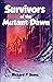Survivors Of the Mutant Dawn by Richard P. Stone