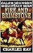 Caleb Johnson: Mountain Man: Fire and Brimstone: A Frontier Western Adventure (A Mountain Life Western Adventure Book 14)