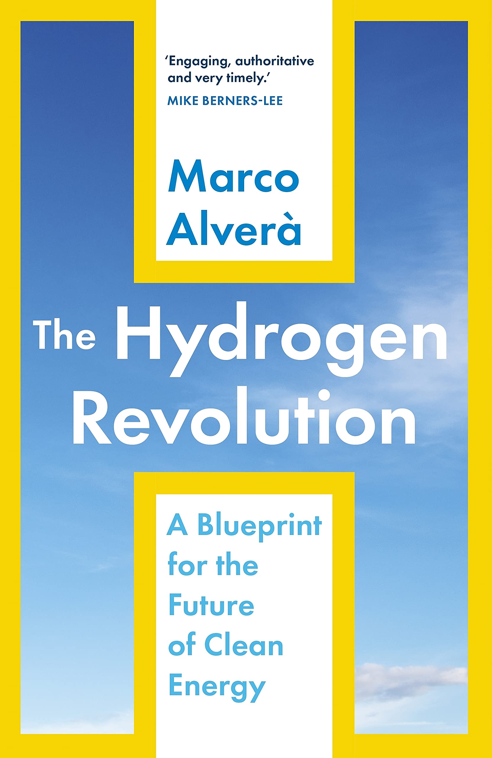 The Hydrogen Revolution: a blueprint for the future of clean energy (Kindle Edition)