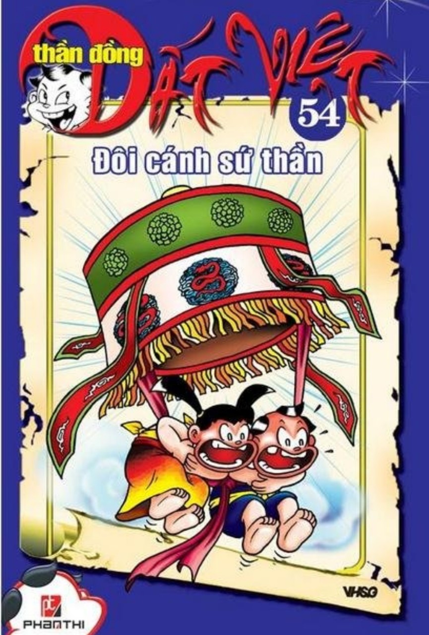 Thần Đồng Đất Việt, Tập 54: Đôi Cánh Sứ Thần (Thần Đồng Đất Việt #54)