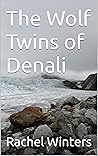 The Wolf Twins of Denali