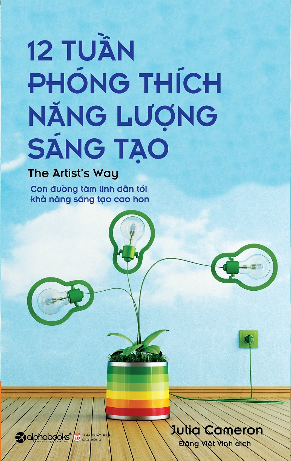 12 tuần phóng thích năng lượng sáng tạo