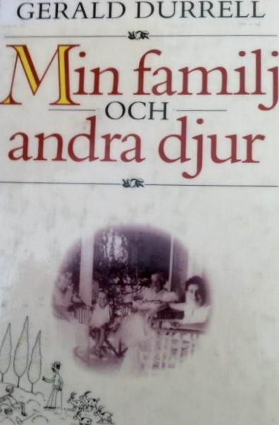Min familj och andra djur (Korfu trilogy, #1)