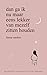Dan ga ik nu maar eens lekker van mezelf zitten houden by Lianne Sanders