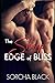 The Sharp Edge of Bliss