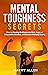 MENTAL TOUGHNESS SECRETS by Jeremy Allen