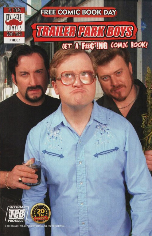Trailer Park Boys Get a F#$*ING Comic Book Free Comic Book Day Book