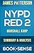 NYPD Red 2: by James Patterson & Marshall Karp | Summary & Analysis