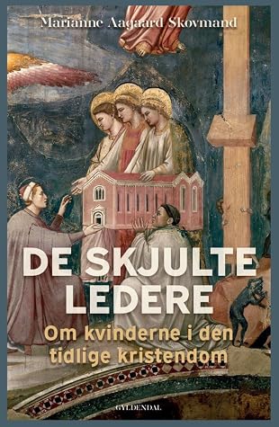 De skjulte ledere: Om kvinderne i den tidlige kristendom