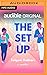 The Set Up (Audible Original Stories)