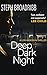Deep Dark Night (Lori Anderson, 4)