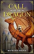 Call of the Dragon (Marked by the Dragon #3) 