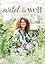 Wild & Well: Dani's Six Com...