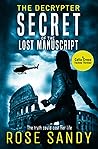 The Decrypter: Secret of the Lost Manuscript (The Calla Cress Thriller Series)