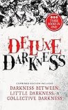 Deluxe Darkness