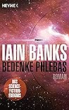 Bedenke Phlebas: ...
