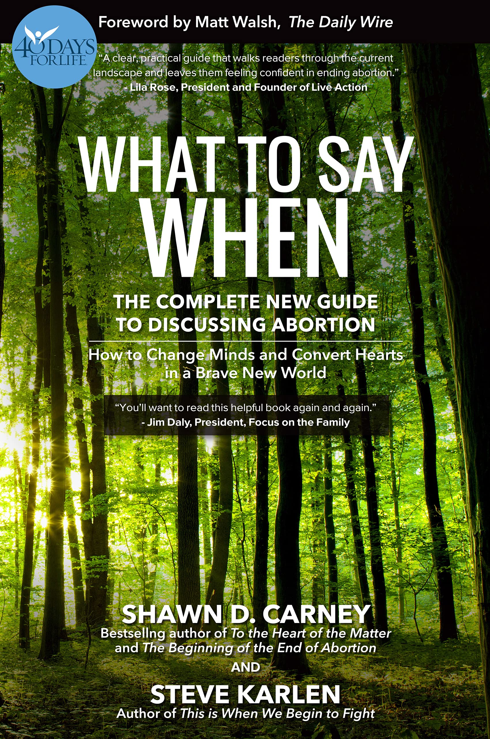 What to Say When: The Complete New Guide to Discussing Abortion (Kindle Edition)
