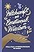 Witchcraft for Emotional Wisdom: Spells, Rituals, and Remedies for Healing