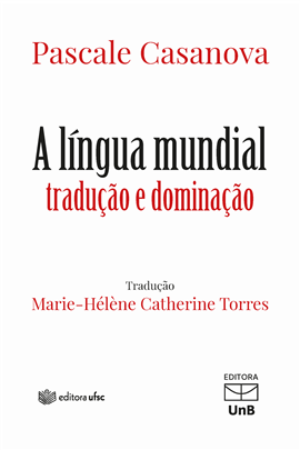Língua Mundial Tradução e Dominação