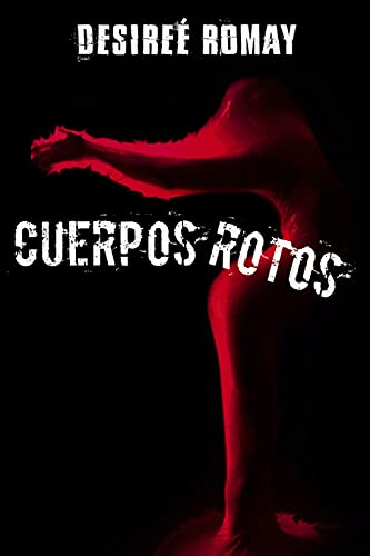 Cuerpos Rotos