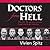 Doctors from Hell: The Horr...