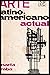 Arte latinoamericano actual
