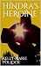 Hindra's Heroine (The Nova ...