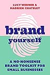 Brand Yourself: A...