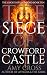 The Siege of Crowford Castl...