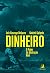 Dinheiro: o poder da abstração real