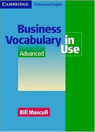 Business Vocabulary in Use: Advanced