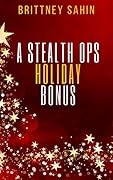 A Stealth Ops Holiday Bonus: Chasing Shadows Prequel