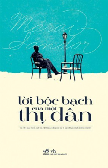 Lời bộc bạch của một thị dân