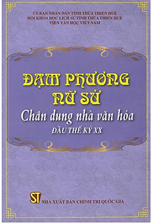 Đạm Phương nữ sử : chân dung nhà văn hóa đầu thế kỷ XX
