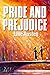 Pride and Prejudice: Pride and Prejudice by Jane Austen (Illustrated)