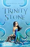 Trinity Stone: Th...