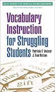 Vocabulary Instruction for Struggling Students