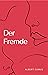 Der Fremde by Albert Camus