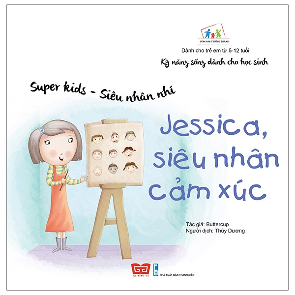 Super kids - Siêu nhân nhí. Jessica, siêu nhân cảm xúc