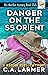 Danger on the SS Orient (Mu...