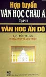 Văn học Ấn Độ (Hợp tuyển văn học châu Á, #2)