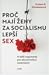 Proč mají ženy za socialismu lepší sex: A další argumenty pro ekonomickou nezávislost