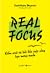 Real focus: Kiểm soát và bắ...